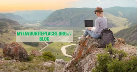 Exploring the Beauty of MyFavouritePlaces: Nature, Culture, and Beyond MyFavouritePlaces